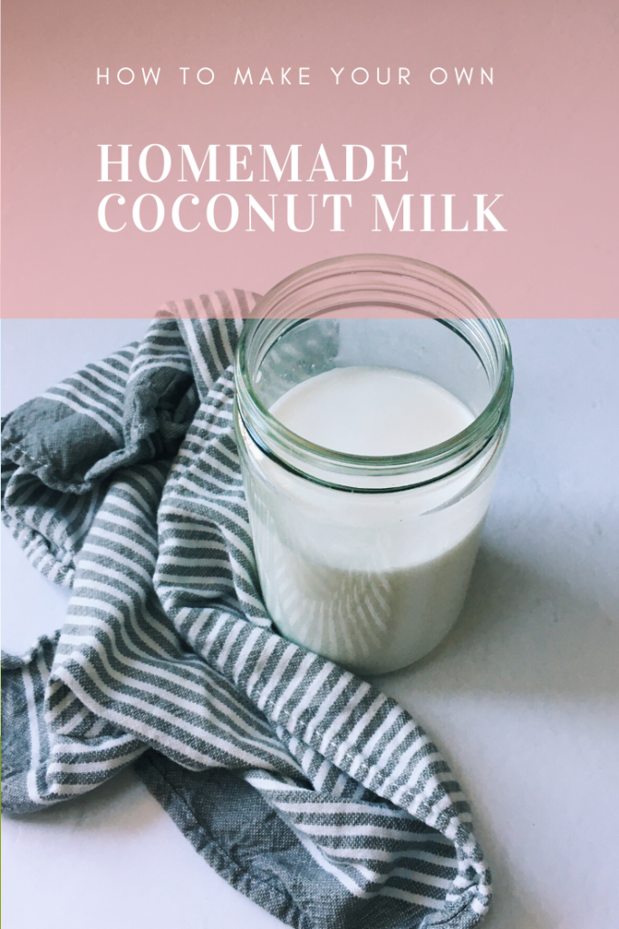 how to make homemade coconut milk